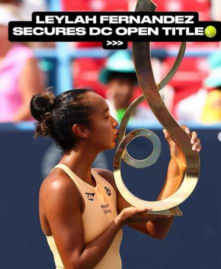 Leylah Fernandez Raih Gelar WTA 500 Pertamanya di DC Open Berkat Semangat dan Menu Fast Food
