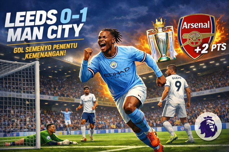 Gol Semenyo Bawa Man City Bungkam Leeds, Persaingan Gelar Liga Inggris Makin Panas