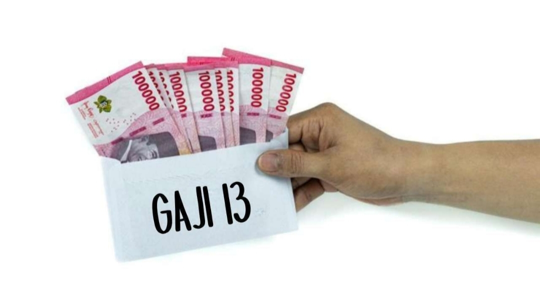 Kapan Gaji Ke-13 Cair, Ini Penjelasannya