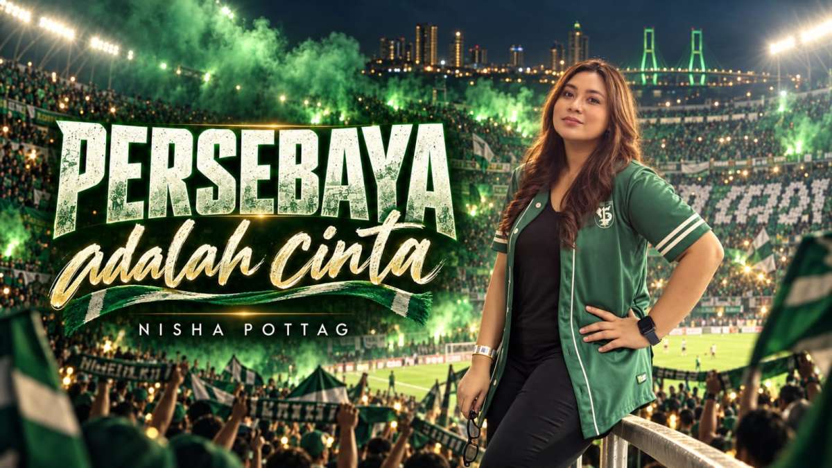 Sambut Kiprah Persebaya di Super League 2026/2027, Nisha Pottag Rilis Tiga Lagu Spesial untuk Green Force